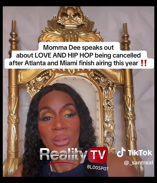 Momma Dee Confirms Love and Hip Hop Series Cancellation