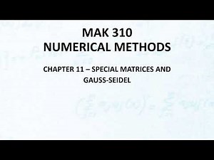 Numerical Methods Lec29 Ch11 Special Matrices1 Banded Matrix - Solving by Thomas Algortihm