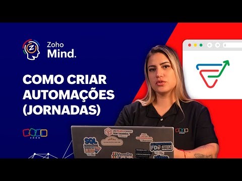Tudo para criar sua primeira automação no Zoho Marketing Automation (Jornadas)