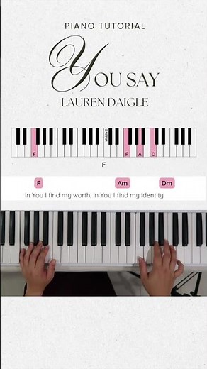 You Say - Lauren Daigle | Chords Tutorial (Part 9)
