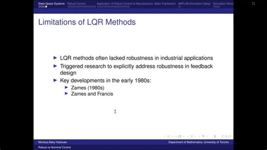 H-infinity Control vs. Nominal LQR Control: implications for neuroscience mathematical modeling | Mortaza Baky-Haskuee