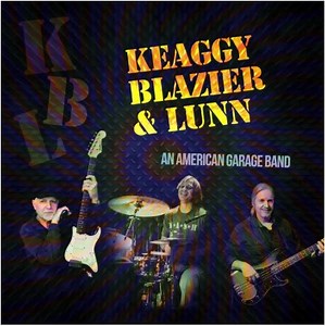 Phil Keaggy, Bobby Blazier, Gary Lunn - An American Garage Band