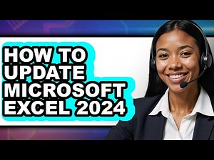 How to Update Microsoft Excel 2024 (updated)