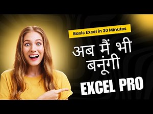 Basic Excel in Just 30 Minutes