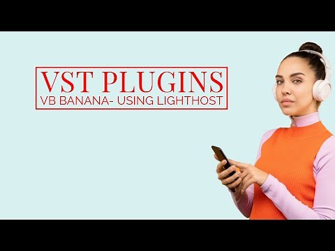 How To Use VST Plugins With Voicemeeter Banana- Using LightHost-----