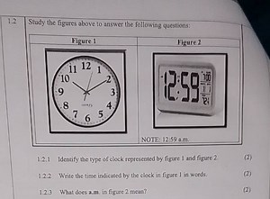Questions on Time and Types of ClocksIdentify the type of clo... | Filo
