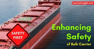 11 Steps to Enhance Safety of Bulk Carrier Ships