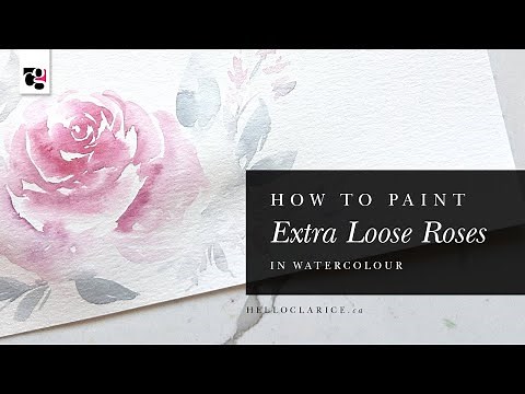 How to Paint Extra Loose Roses in Watercolour - Hello Clarice Tutorials