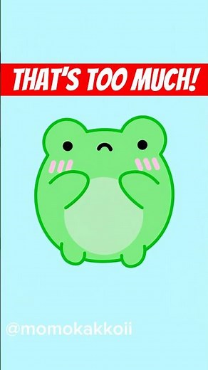 so much work 😭 #frog #funny #cute #cartoon #animation #kawaii #relatable