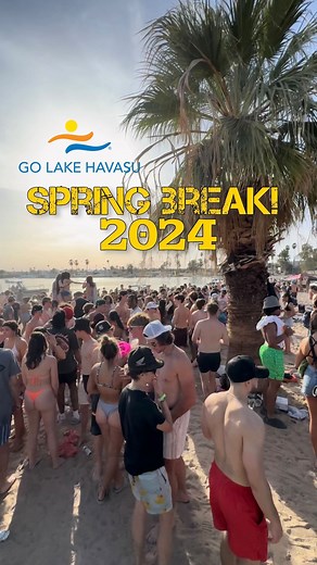 Go Lake Havasu on Instagram: "Spring break is in full force here in Lake Havasu Arizona. 🎶🏝️⛱️🍺👙🥳💪🏼 #LakeHavasuSpringBreak"