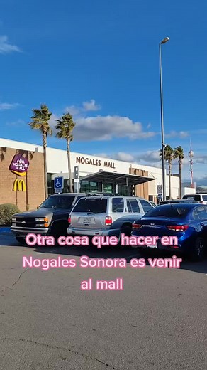 Lugares Imperdibles en Nogales Sonora