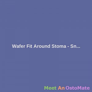 Wafer Fit Around Stoma - Snug Or Loose?