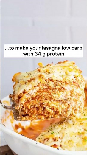 Add this one ingredient to make a low carb lasagna (high protein)