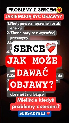 MASZ TE OBJAWY?! SERCE MOŻE WYSYŁAĆ ALARM