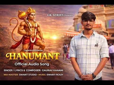 Hanumant song | Gaurav Kanani | Ram Navmi