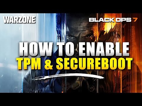 WARZONE How to Enable TPM & Secure Boot Guide Required to Play Black Ops 7