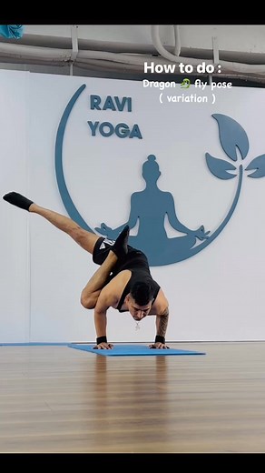 How to do : Dragon 🐉 fly pose ( variation) by Ravi #Morethanayogastudio #yogatrilieu #ttc200h #Yogaforbetterhealth #Yogaforbetterhealth #yogaflow #yogaclass #Yoga #meditation #yogaonline #yogi | Ravi Ryoga