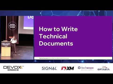 Technical Documentation - How Can I Write Them Better and Why Should I Care? by Hila Fish