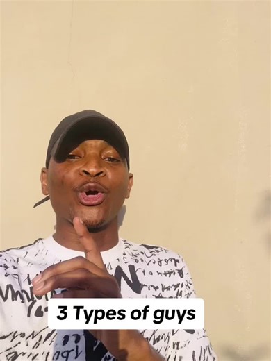 3 types of guys🤙🏻 #tren #fyp #presidentwomjolo