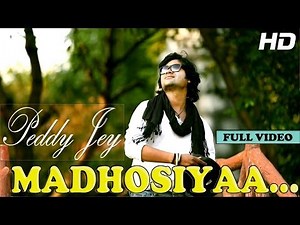MADHOSIYAA FEAT PEDDY JEY | OFFICIAL FULL VIDEO | NEW HINDI SONGS 2014 HD