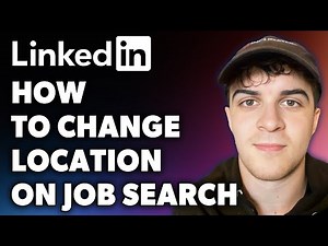 How to Change Location on LinkedIn Job Search (Full 2024 Guide)