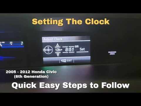 How to change the clock on Honda Civic (2005 - 2012) 8th Generation