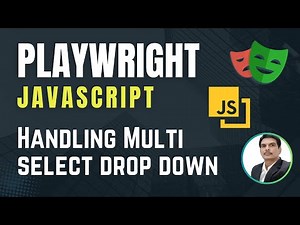 Playwright with Javascript | How to handle Multi Select DropDown | Part 12