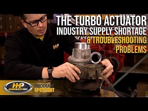 How To Troubleshoot VGT Turbo Problems. HHP Can Help!