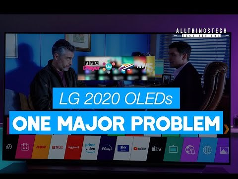 LG 2020 OLEDs BX CX GX We have a Problem!