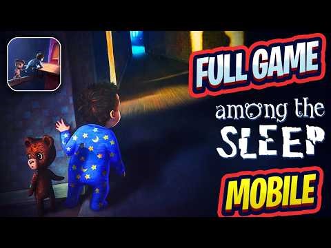 Among the Sleep Mobile Full Game Walkthorugh (iOS, Android)