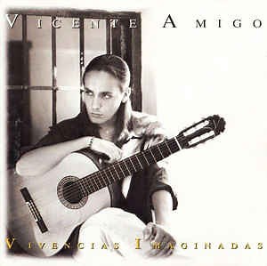 Vicente Amigo - Vivencias Imaginadas