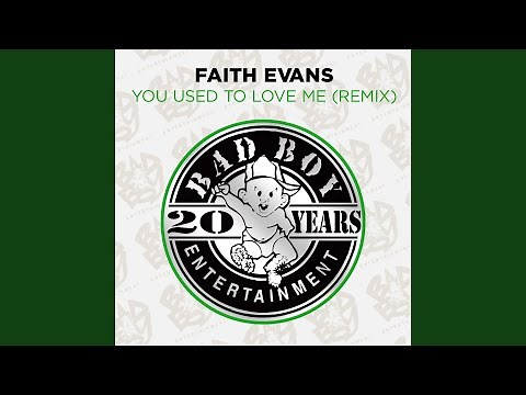 You Used to Love Me (Puff Daddy Mix)