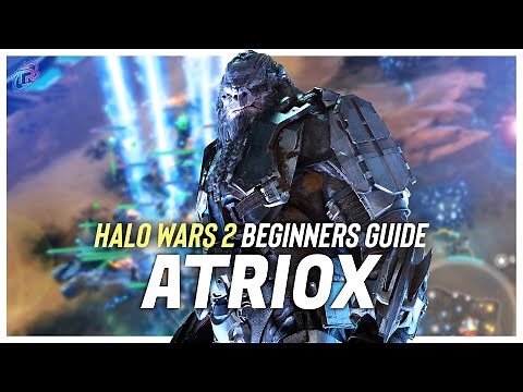 How to Play as Atriox - Beginners Guide for Halo Wars 2