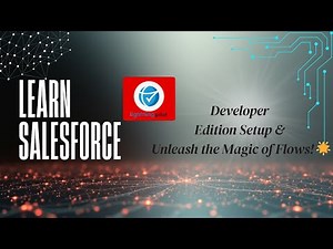 Why Every Beginner Needs a Salesforce Dev Org RIGHT NOW (2025 Setup + Flow Builder Full Walkthrough)