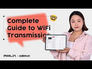 Institch Tutorial: Fast WiFi Transmission for Embroidery Designs
