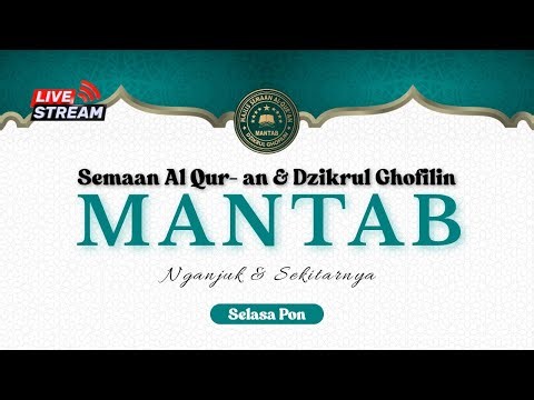 Siaran langsung SEMAAN AL QURAN DAN DZIKRUL GHOFILIN KAB. NGANJUK