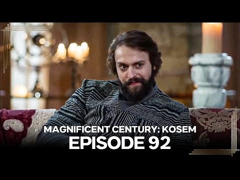 Magnificent Century: Kosem Episode 92 (English Subtitle) #again