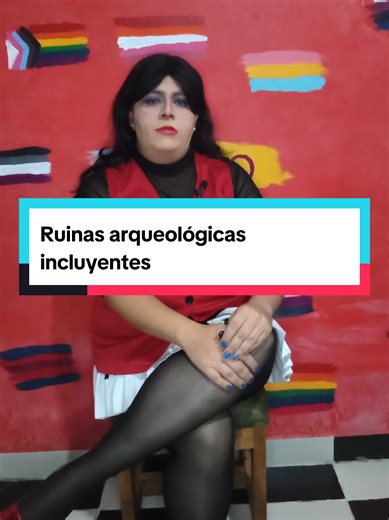 Ruinas arqueológicas incluyentes #BarbieLunaopina #barbieluna #lgbt🏳️‍🌈 #personascondiscapacidad #inah