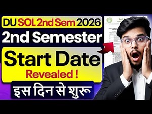 🚨DU SOL 2026: 2nd Semester Start Date REVEALED! | Full Guide!