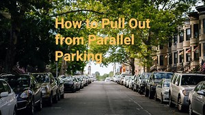 How to Pull Out From Parallel Parking in 8 Steps