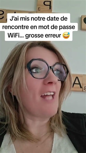 J’ai mis notre date de rencontre en mot de passe WiFi… il préfère rester en 3G 😂