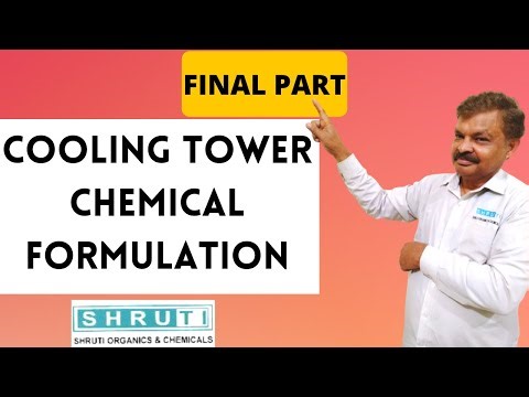 Cooling Tower Chemical Formulations PART- 4 | Chemicals Formulation