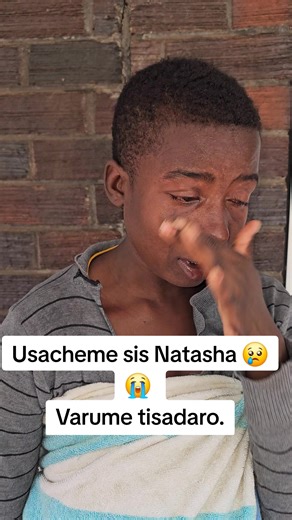 Usacheme sis Natasha 😢 😭 Varume tisadaro. #nashtvzimbabwe #nashtv #nash #zimcelebrities #zimcelebsofficial #uzcelebs #zimtiktok #zimviral #zimgrounds #newwave #zimjokes😂😂 #zimstories🇿🇼 #zvirimumastreets #zimlaughter #fun #funnyvideos #zimhumor #comedyvideo #zimcomedy #zimcomedy🇿🇼🇿🇼zimtiktok🇿🇼🇿🇼 #zimcomedy🇿🇼🇿🇼zim #smtv #ztn ##ztnprime #ingodatv #SAMA28 #uzcelebs #msucelebs #zimbabwe #zimbabweantiktok #zimbabwetiktok🇿🇼🇿🇼🇿🇼🇿🇼 #kenya #kenyantiktok #kenyantiktok🇰🇪 #ghana #