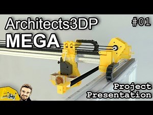 Architects3DP MEGA - Big Size Industrial Quality DIY 3D Printer #01