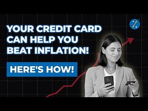Credit Cards and Inflation | How to Beat Inflation with Cashback and Rewards