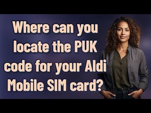 Where can you locate the PUK code for your Aldi Mobile SIM card?