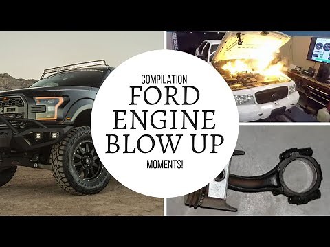 Ford engine blow up moments (compilation)