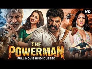 Nandamuri Balkrishna's THE POWERMAN - Hindi Dubbed Full Movie | Jagapathi Babu | South Action Movie