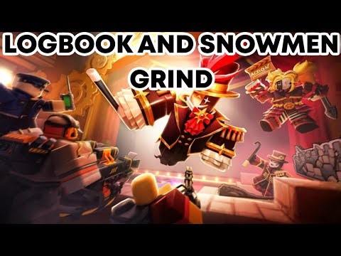 [TDS] LOGBOOK AND SNOWMEN GRIND