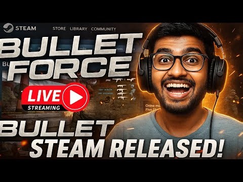 Bullet Force Steam Live Stream with Pra7eekGamesAtYT